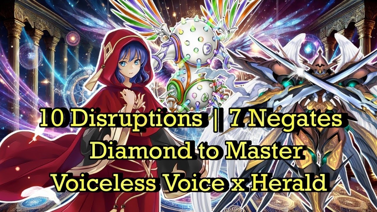 10 Disruptions | 7 Negates | Diamond to Master| Voicelese Voice x Herald | Master Duel Season 48
