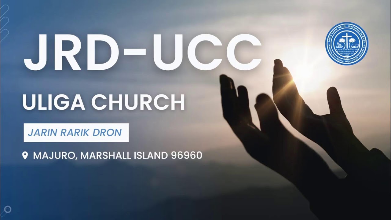 Uliga JRD/UCC Sunday Service {Kememe 145 yio drettan Kajeone eo ilo lal in} 2/8/2026