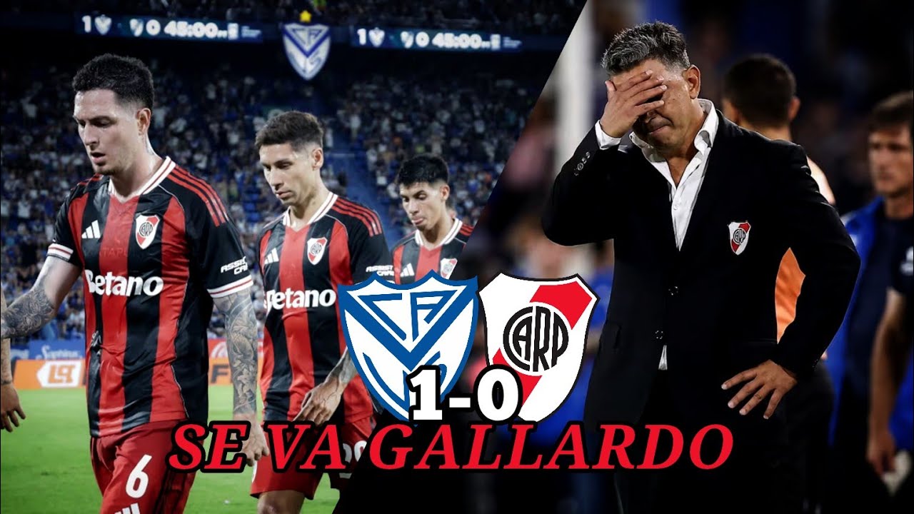 SE VA GALLARDO | Vélez 0 River 1