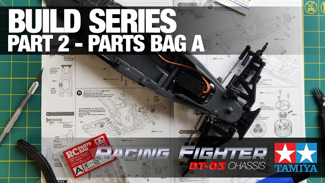 Tamiya DT-03 Racing Fighter Build Series Part 2: Parts Bag A | RC Racing Legends