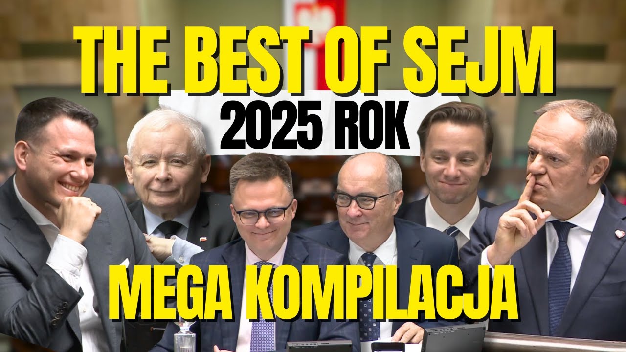 THE BEST OF SEJM - 2025 ROK (MEGA KOMPILACJA)