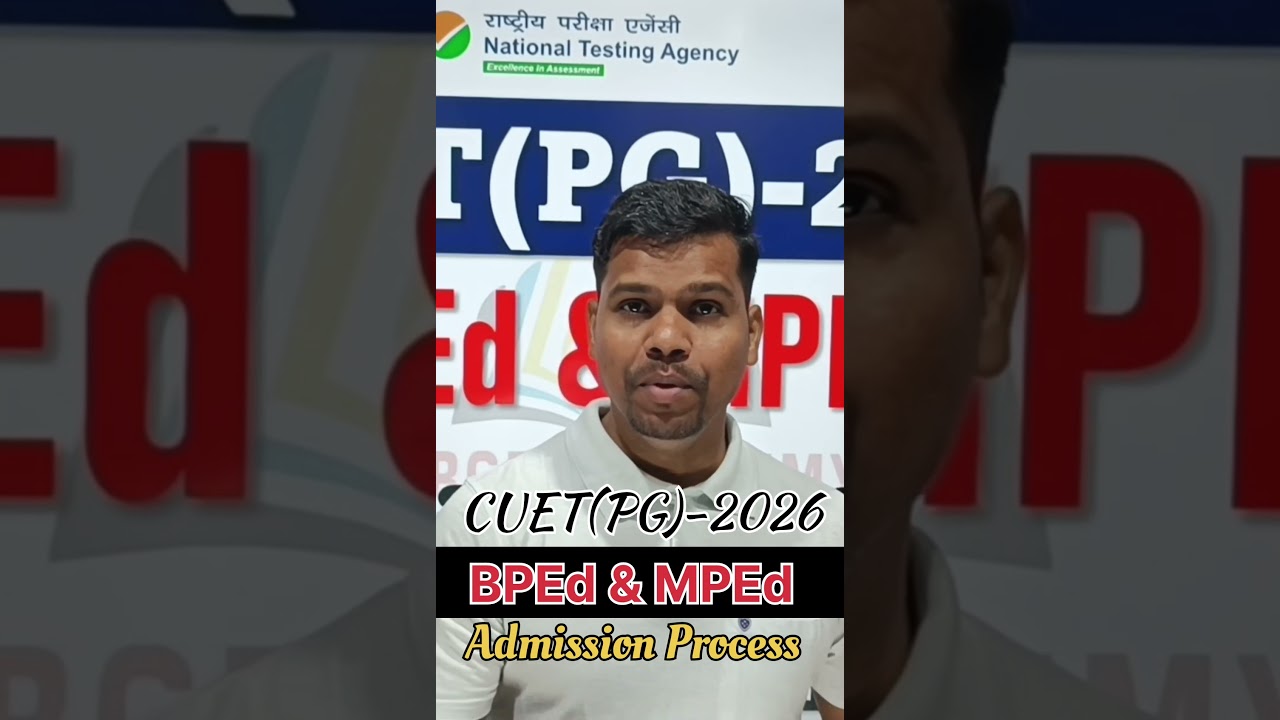 CUET PG-2026//BPEd & MPEd admission process//Physical education 💪
