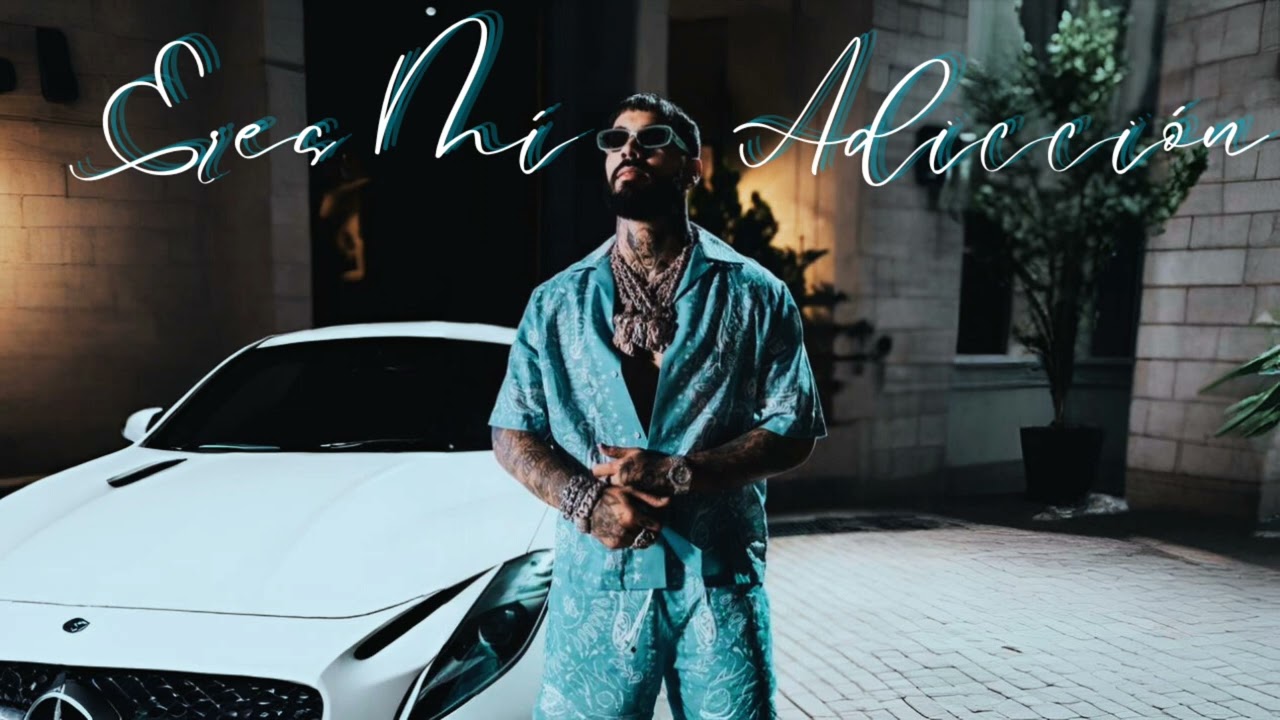 ANUEL AA | ERES MI ADICCIÓN  (INÉDITO)