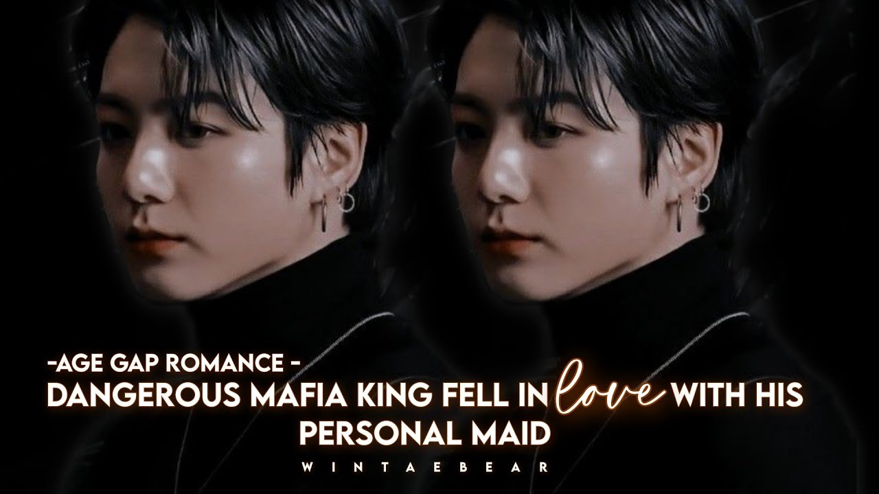 Age Gap Romance: Mafia King Fell In Love With His Personal Maid | J.JK Oneshot #mafiajkff #btsff