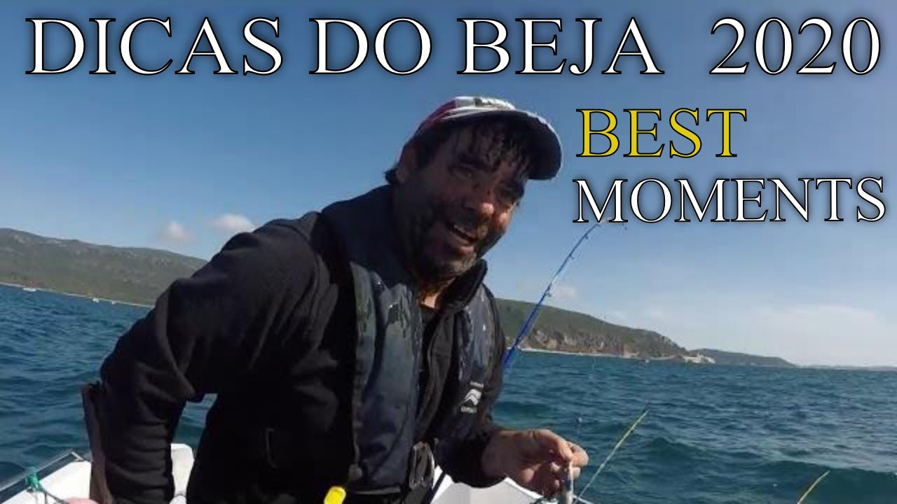 DICAS DO BEJA EM 2020-OS MELHORES MOMENTOS À PESCA /BEST FISHING MOMENTS 2020