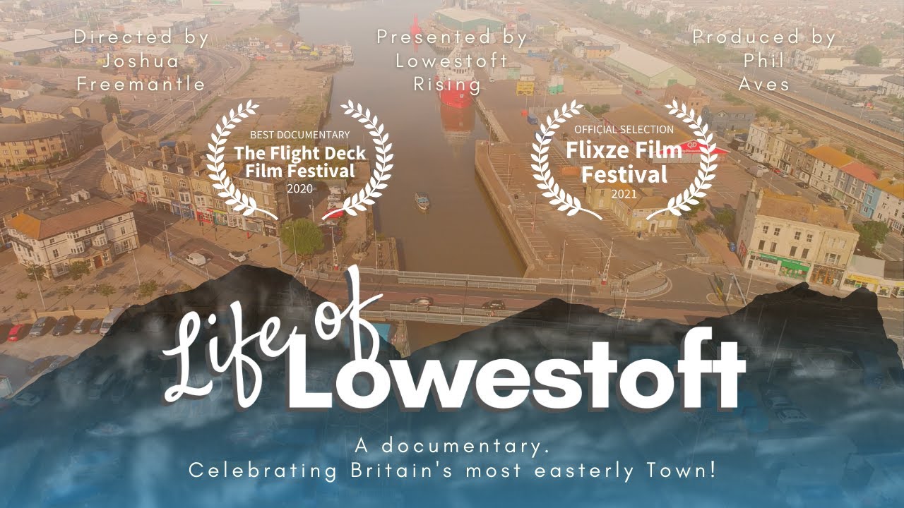 Life of Lowestoft (2020) - Award Winning Coastal Town Documentary UK | A Sunrise Studios Original