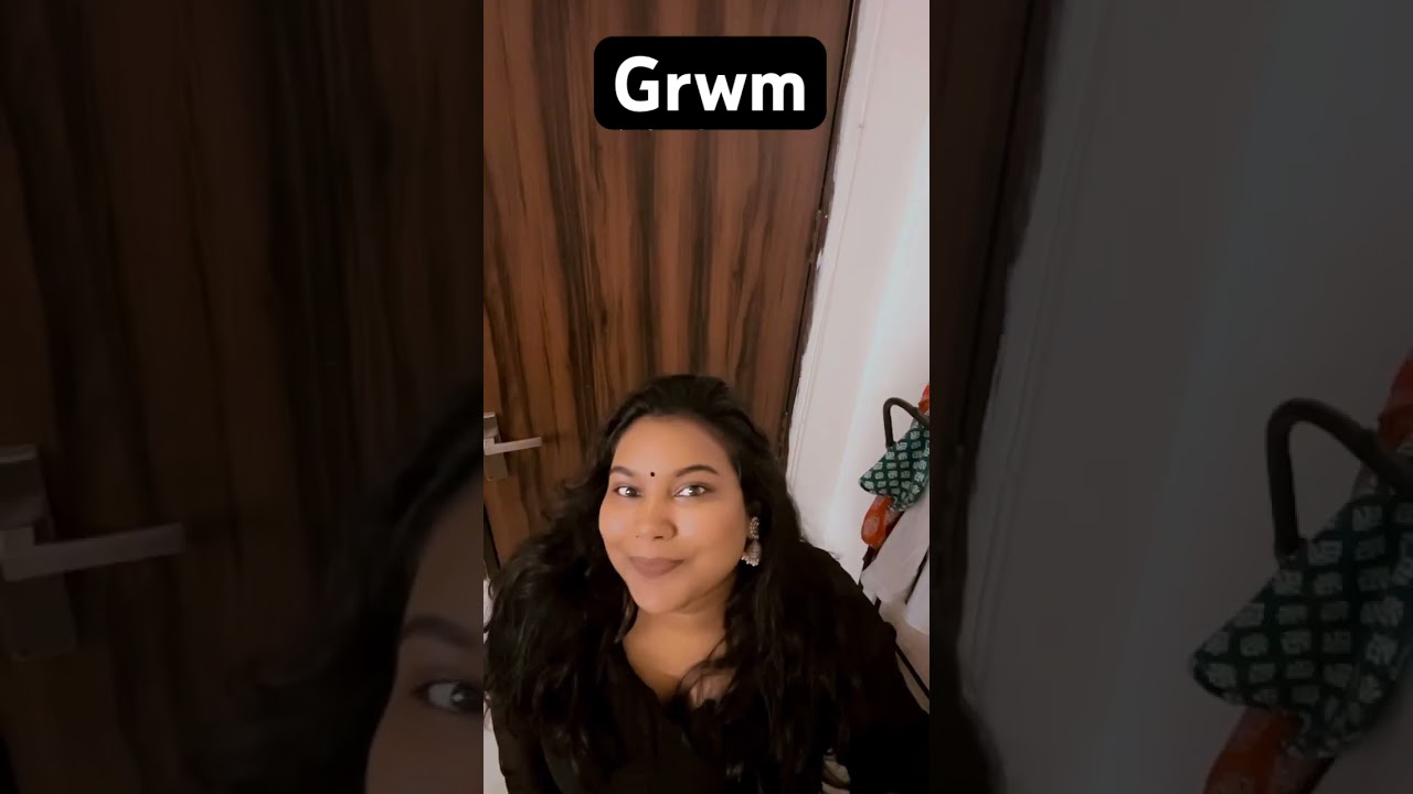 #grwm