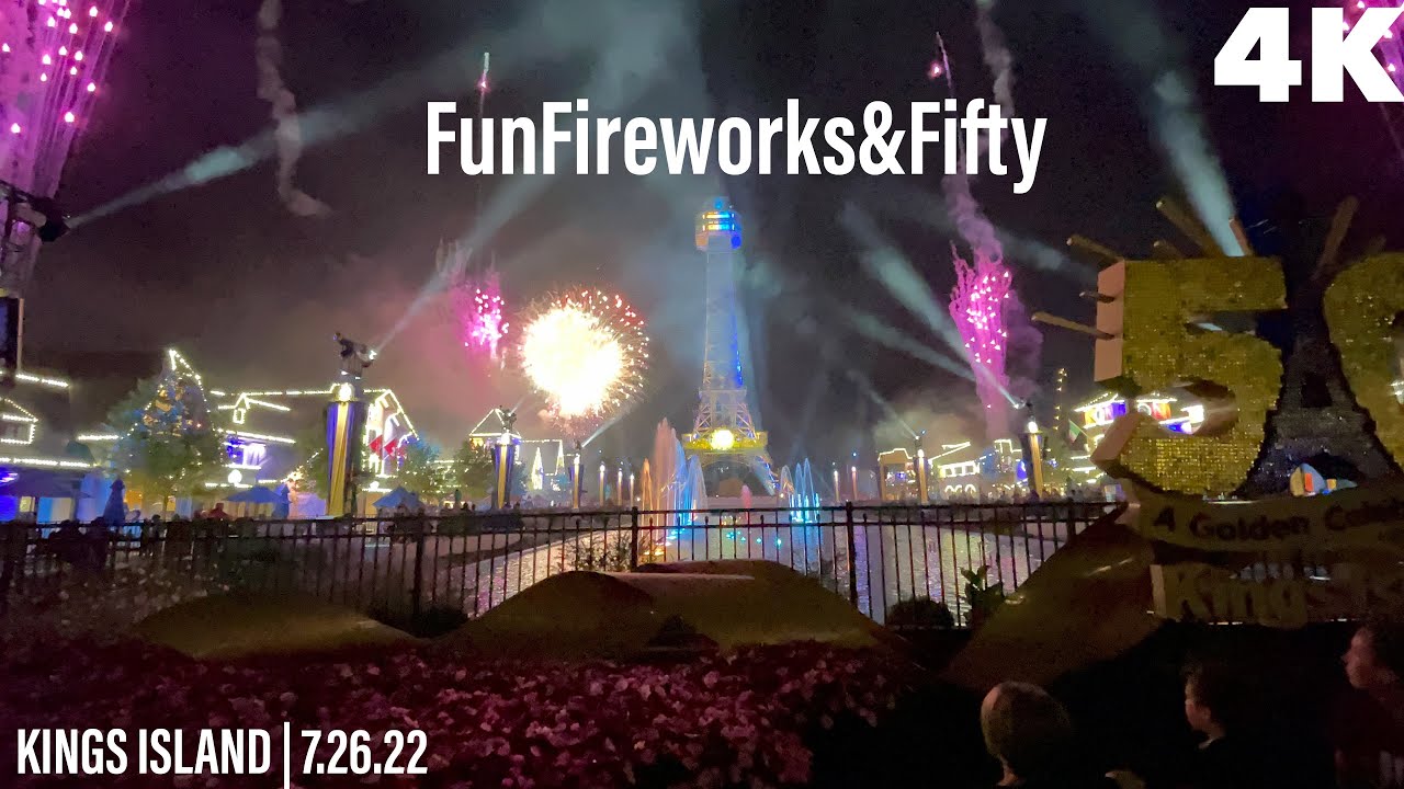 Kings Island: Fun, Fireworks and Fifty - July 26, 2022 [4K HDR]