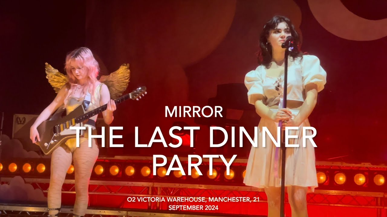 The Last Dinner Party - Mirror - Live 4k @ O2 Victoria Warehouse, Manchester, 21 September 2024