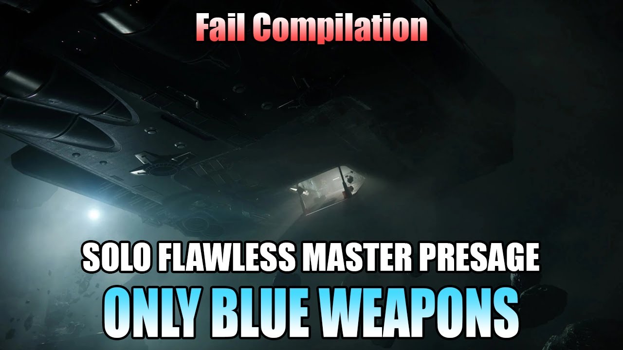 Solo Flawless Master Presage W/ Blue Weapons - Fails Compilation