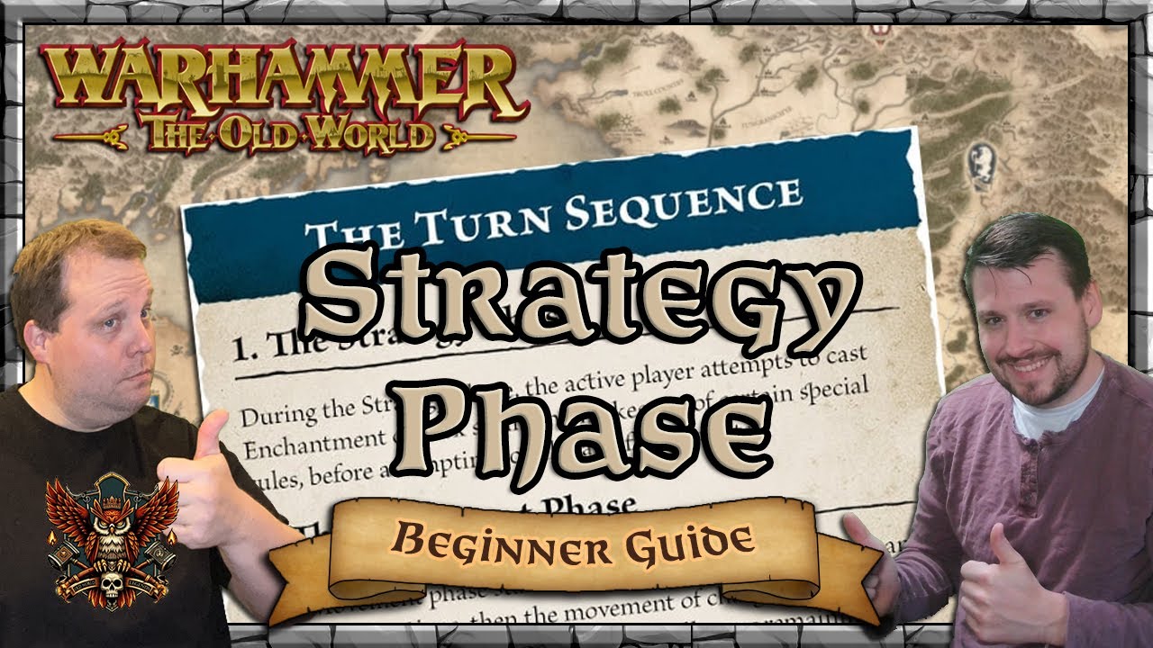 Strategy Phase - Beginner Guide | Warhammer | Old World Legends Show