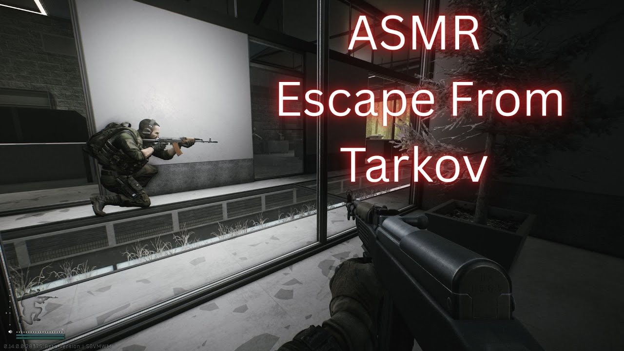 ASMR Escape From Tarkov Gameplay! (Edited)