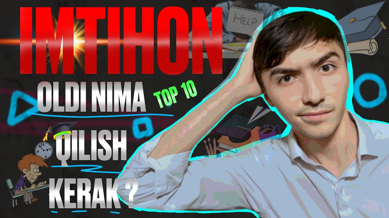 Imtohin oldi nima qilish kerak? | TOP 10 maslahat