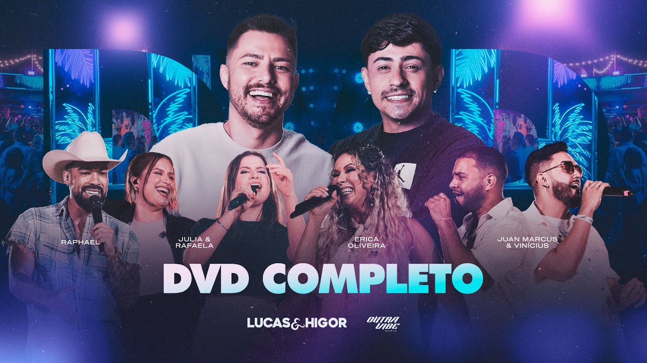 Lucas e Higor - Dvd ''Pé na Areia'' Ao vivo (completo)