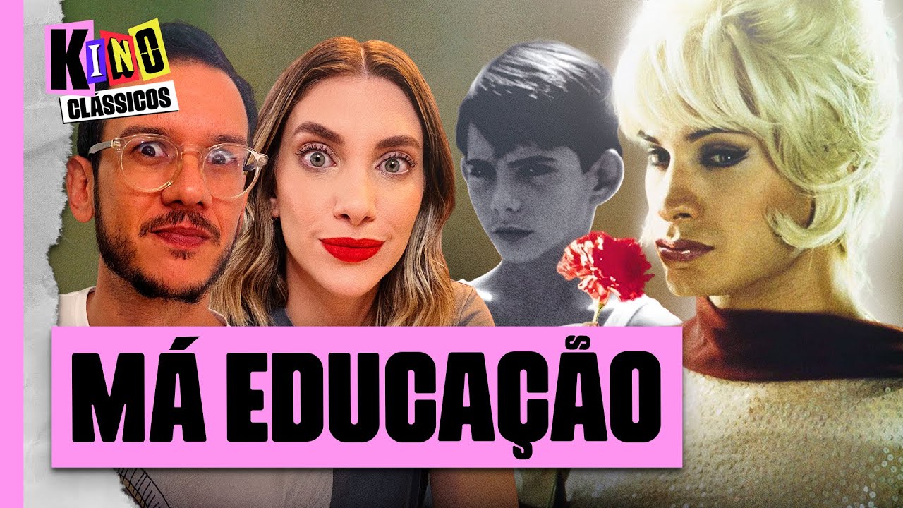 Má Educação | Almodóvar revisita lembranças | KINO CLÁSSICOS