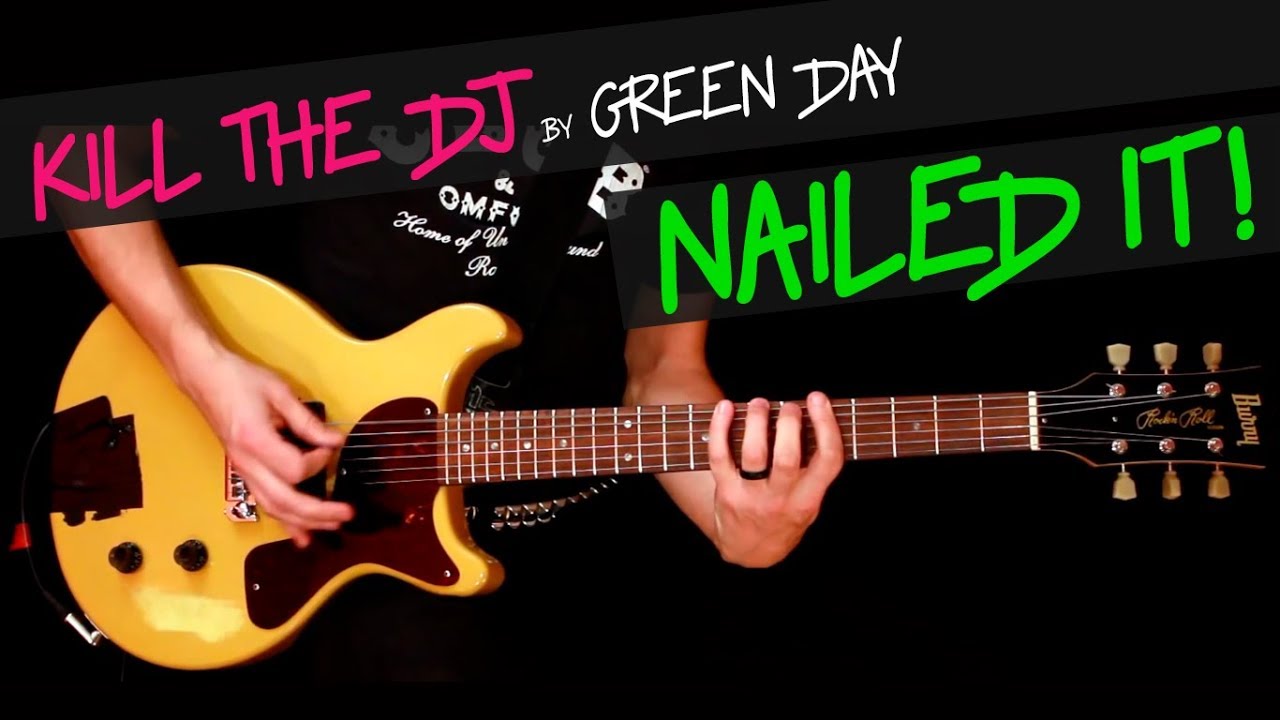 Kill The Dj live - Green Day guitar cover by GV (Jason`s part) + chords
