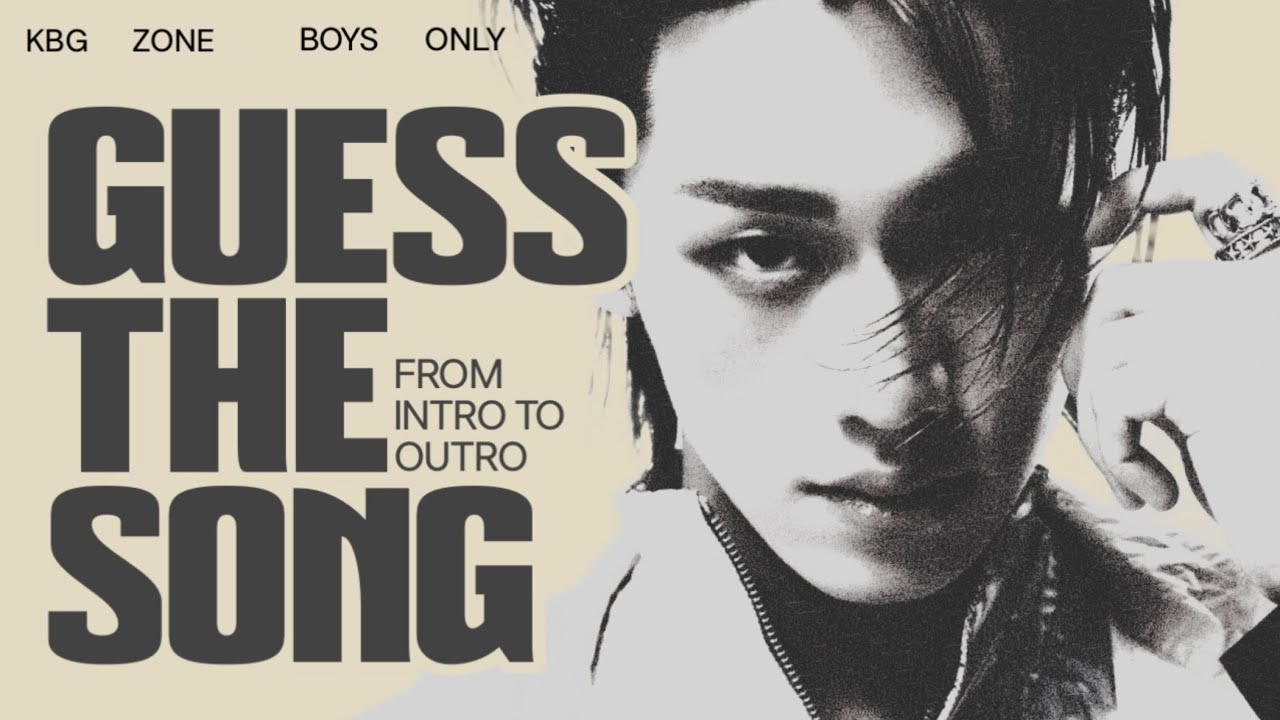 GUESS THE KPOP SONG FROM INTRO-OUTRO | KBGZONE (KPOP GAMES)