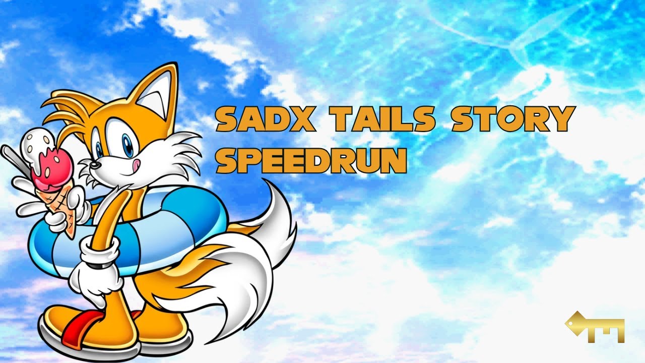 SADX Tails Story Speedrun 21:29 IGT
