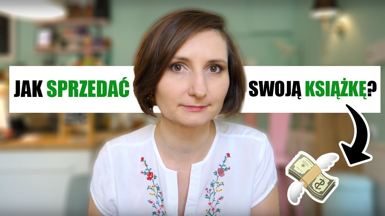 Jak PROMOWAĆ I SPRZEDAWAĆ ksiazke? 5 sprawdzonych sposobów