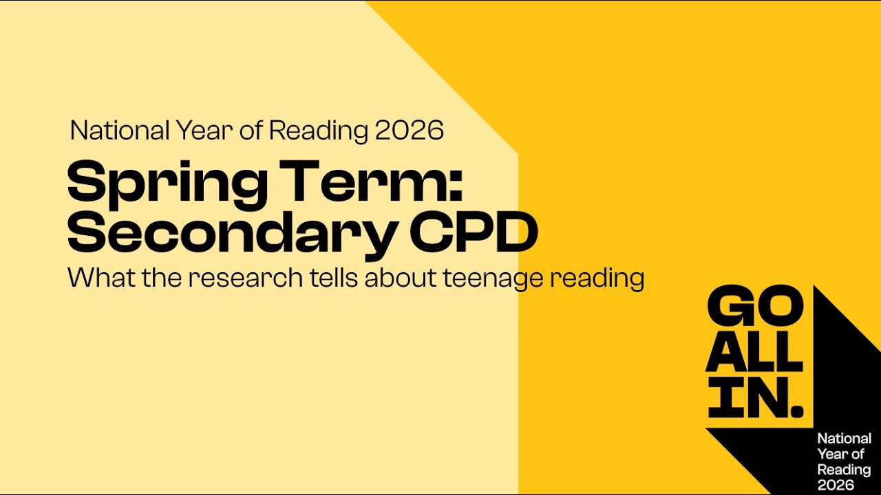 Secondary webinar on what our research tells us about teenage reading