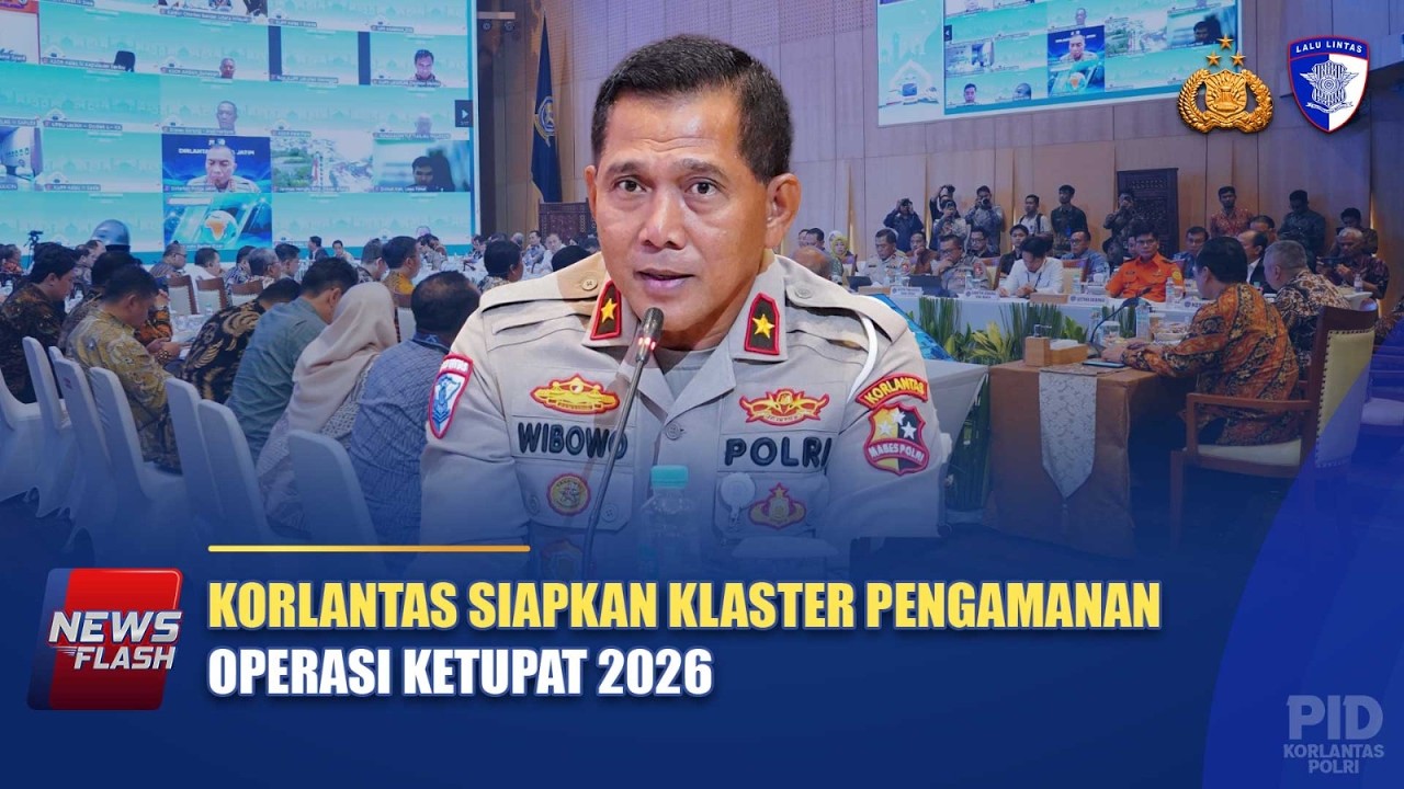 KORLANTAS SIAPKAN KLASTER PENGAMANAN OPERASI KETUPAT 2026 | NTMC POLRI