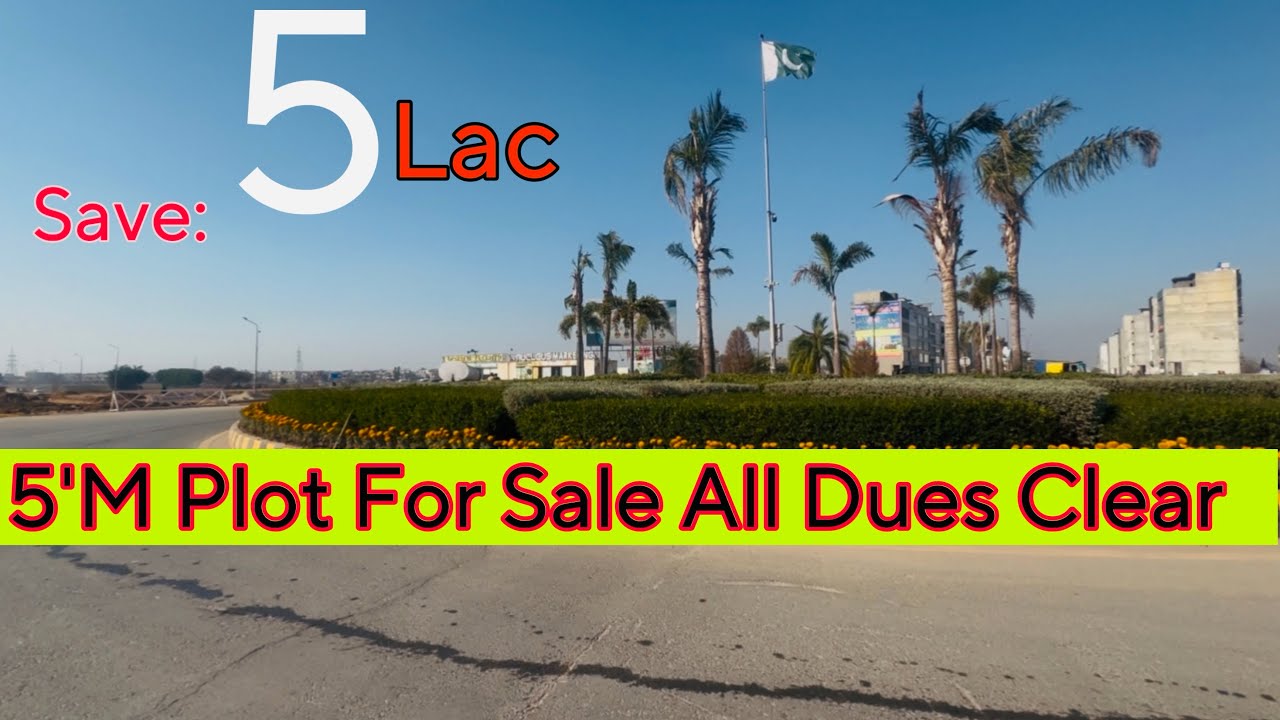 5’M Plot For Sale All Dues Clear 25-45 | Size ParkView City Lahore | Platinum Block | (55Lac)_Demand