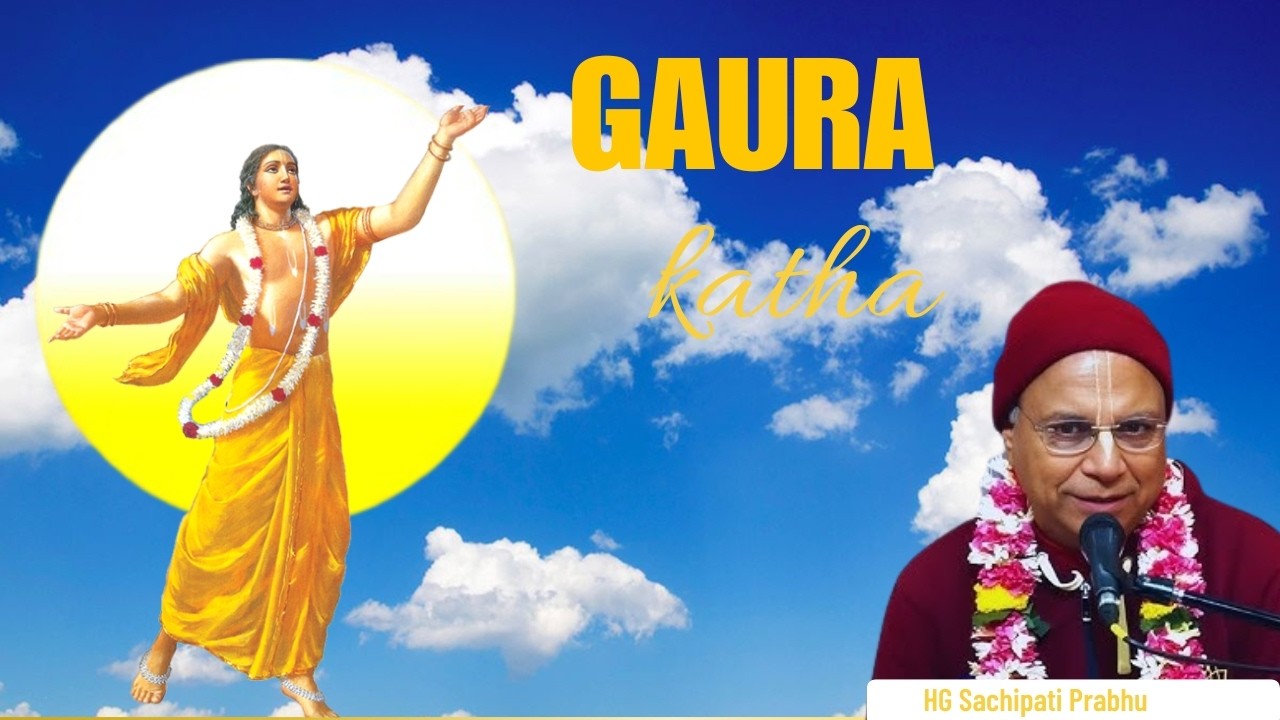 Gaur Katha || Day 1||HG Sachipati Prabhu|| ISKCON Faridabad