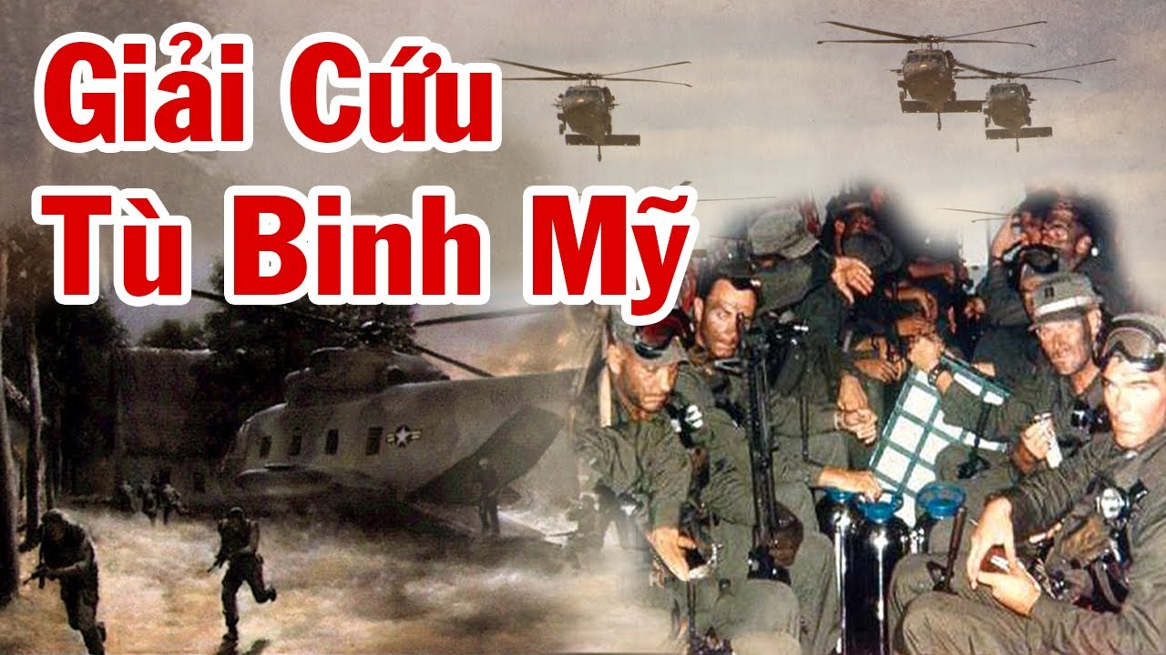 Kế Hoạch Tuyệt Mật Giải Cứu Tù Binh MỸ Trong Trại Giam Bắc VIỆT 1970 Bị Tình Báo VN Nắm Thóp Ra Sao