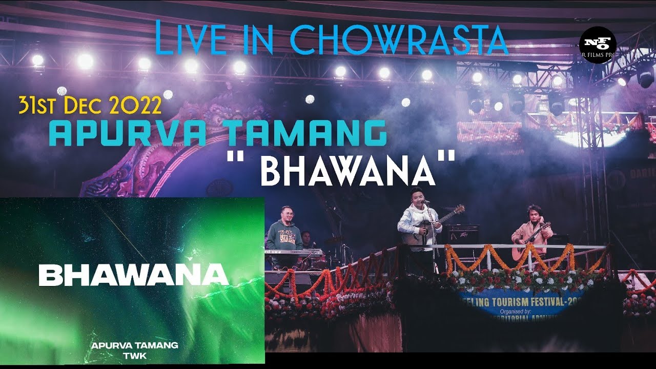 Apurva Tamang Live in Chowrasta / ''Bhawana'' / 31st Dec / Darjeeling Tourism Festival 2022