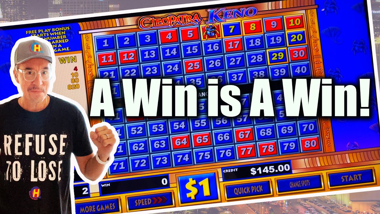 A Win is a Win! Working Overtime on Caveman KENO and Cleopatra KENO
