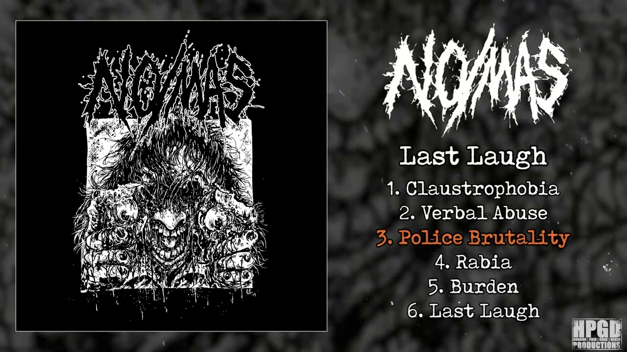 NO/M&Aacute;S Last Laugh full album (HPGD / Horror Pain Gore Death Productions)