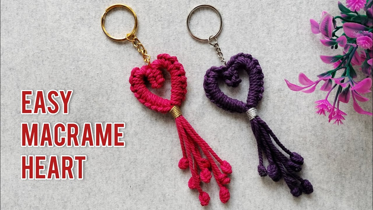 Easy Macrame Heart | DIY Macrame Heart Keychain | Valentine's Day gift | Macrame Bag and Purse Charm