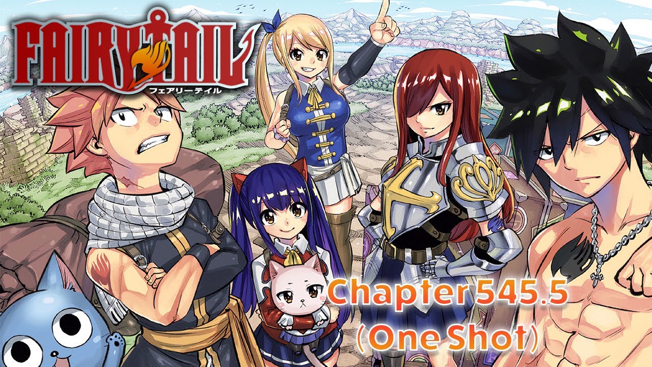 The Path You Believe In: Fairy Tail - Chapter 545.5 (One Shot)