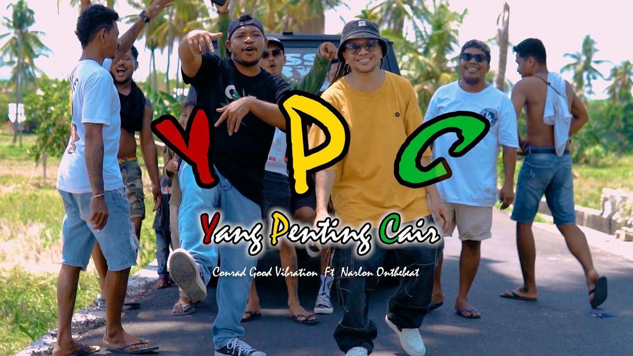 YANG PENTING CAIR [ Y.P.C] Conrad Good Vibration  ft Narlon On The Beat & Yanti Buran (VISUALIZER)