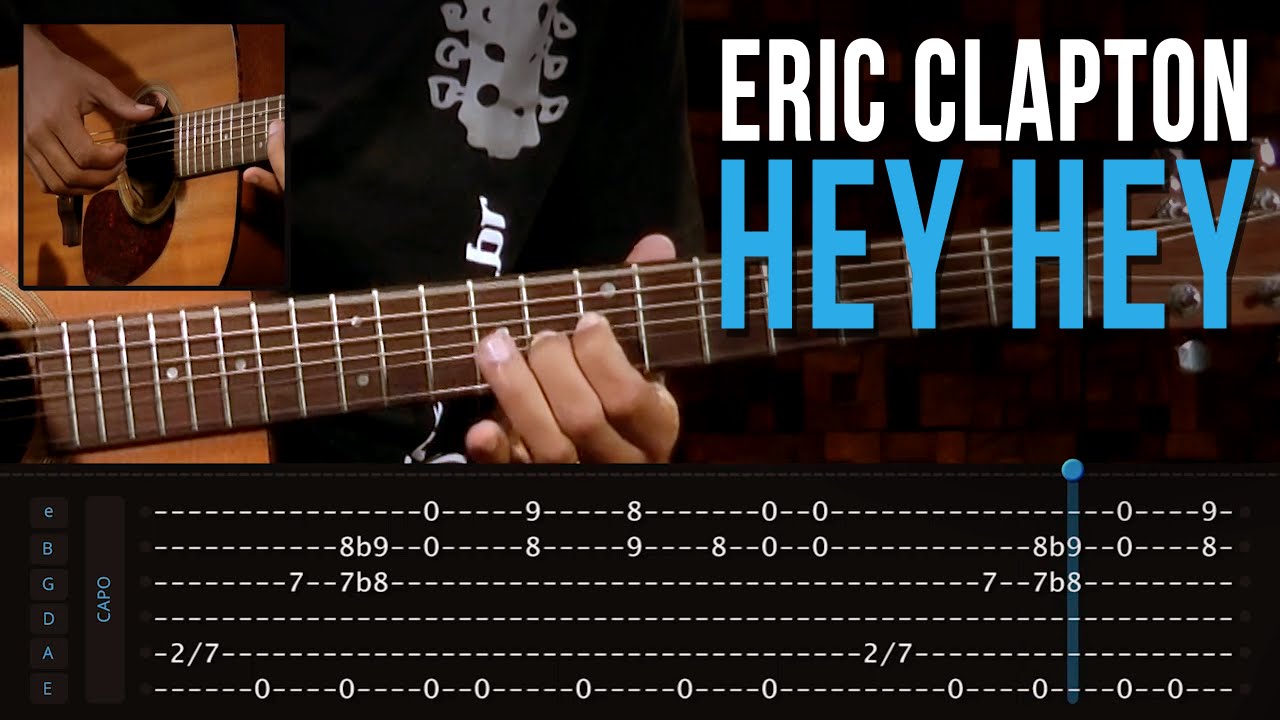 Eric Clapton - Hey Hey (como tocar - aula de violão)