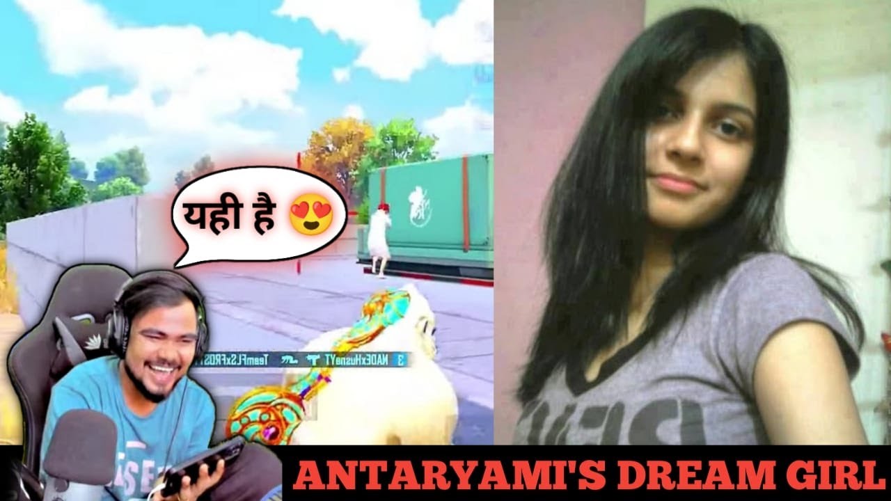 ANTARYAMI'S DREAM GIRL