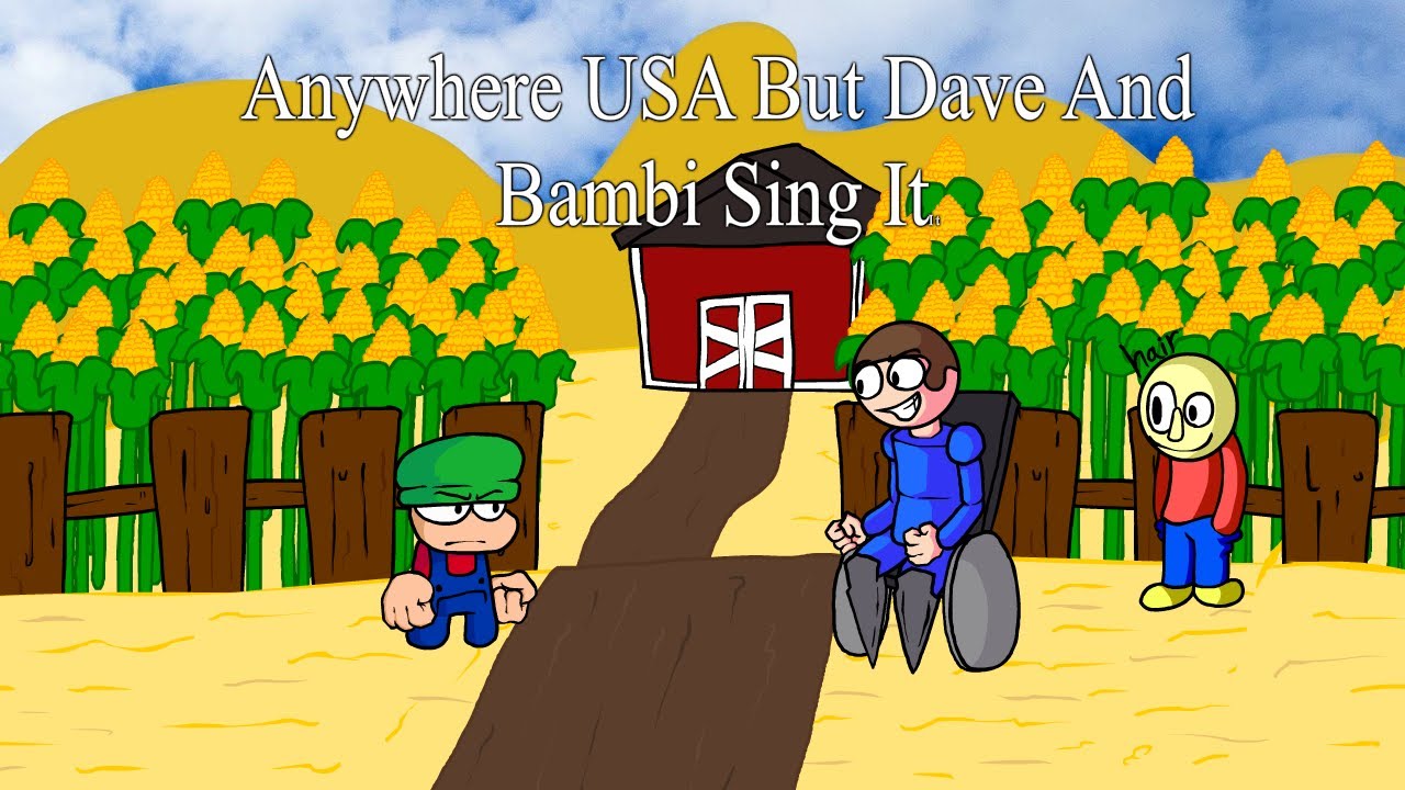 ANYWHERE USA But Dave And Bambi Sing It