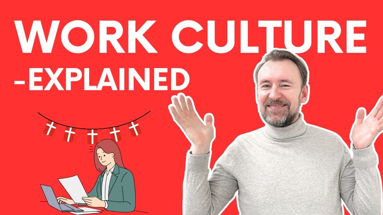 Danish Work Culture - 12 Tips for Success (from a Dane)