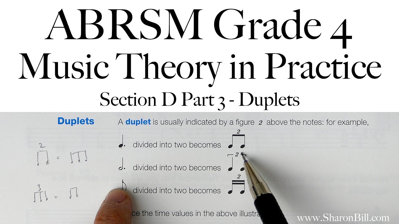 ABRSM Grade 4 Music Theory Section D Part 3 Duplets with Sharon Bill