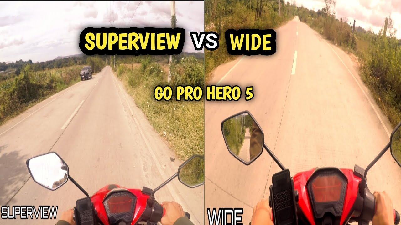 GOPRO HERO 5 SUPERVIEW VS WIDE