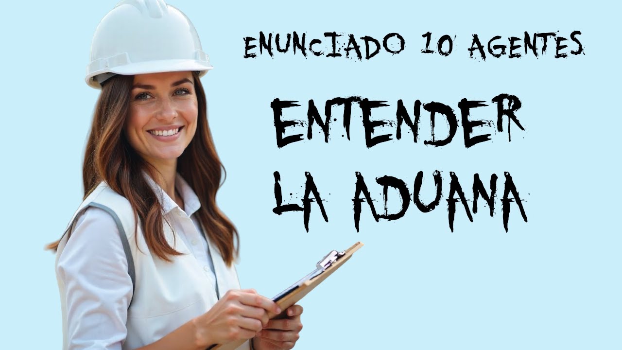 Entender la Aduana: Agentes de Hacieda, Supuesto 10 del Examen OEP 2024 TL