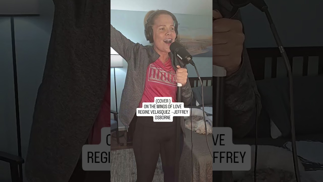 ON The Wings Of Love  - Regine Velasquez  - Jeffrey Osborne. (COVER) 