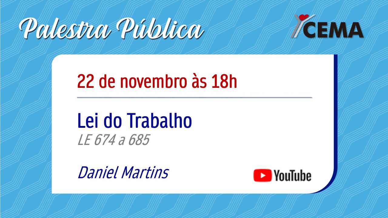 Lei do Trabalho. LE 674 a 685