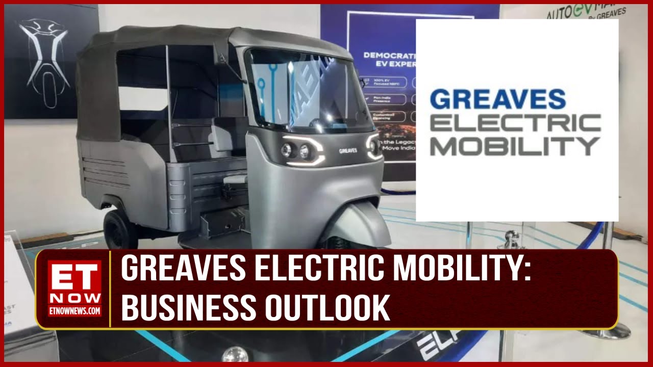 Greaves Electric Mobility: New Launches On The Anvil, Green Push & More | Nirmal NR | Business News