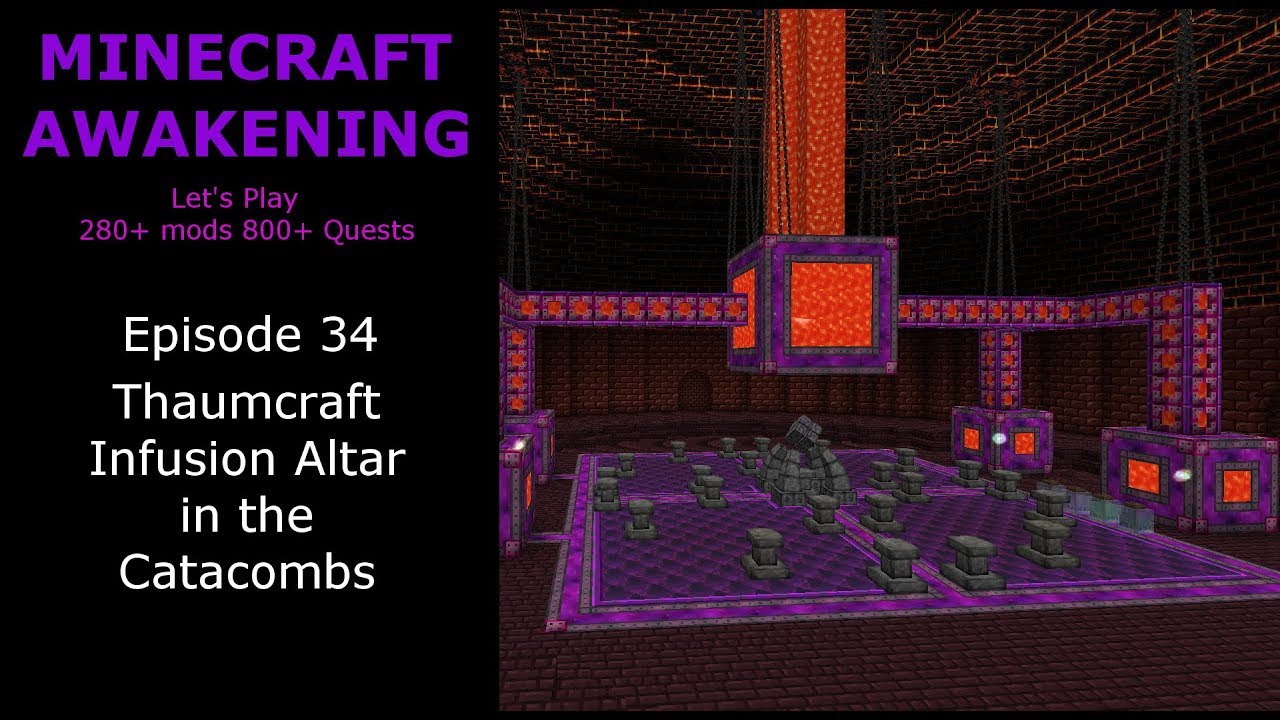 Minecraft Awakening Eph34 Thaumcraft Infusion Altar in the Catacombs