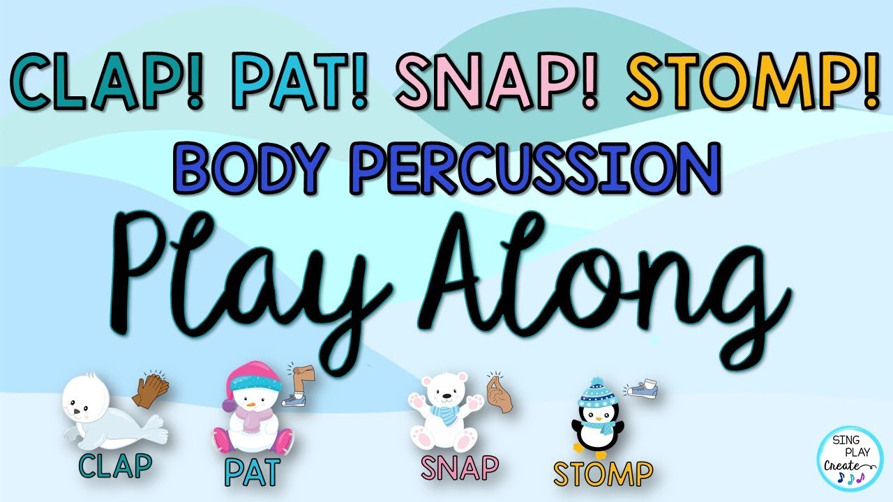 Winter Body Percussion Play Along| Elementary Music Lesson |Steady Beat Activity |Sing Play Create