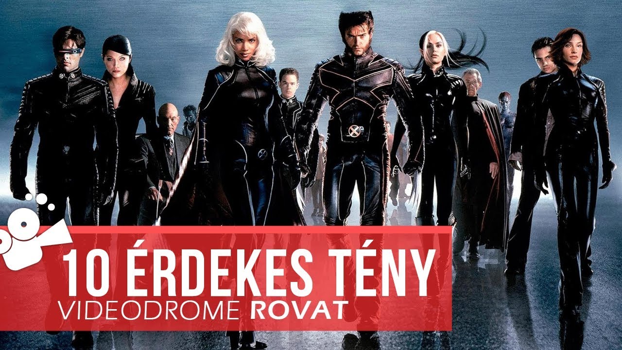 X-Men 2. - 10 érdekes tény