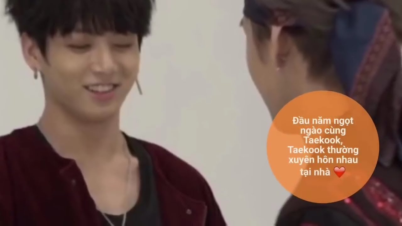 [Taekook/VKook Moment] Đầu năm ngọt ngào cùng Taekook, Taekook thường xuyên hôn nhau tại nhà!