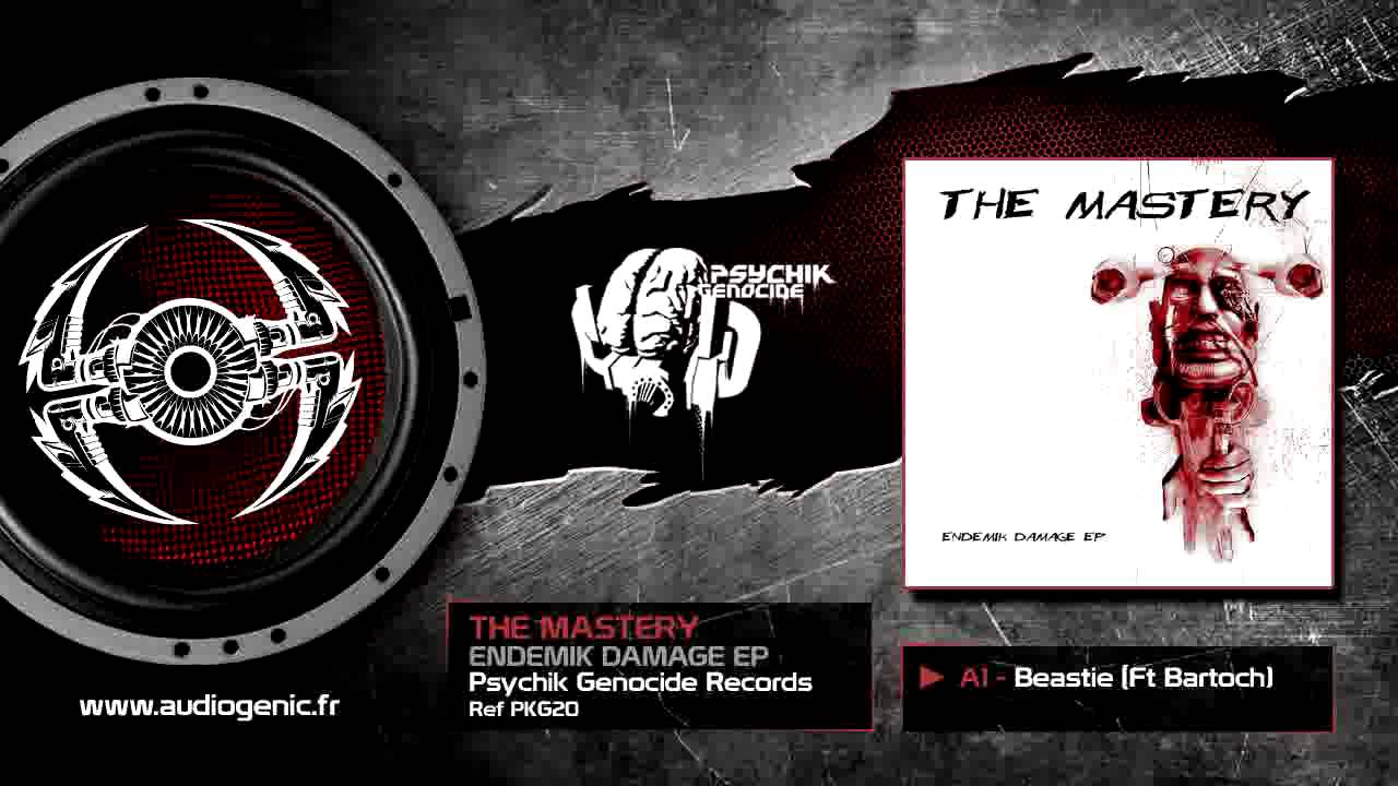 THE MASTERY - A1 - BEASTIE (FT BARTOCH) - ENDEMIK DAMAGE - PKG20