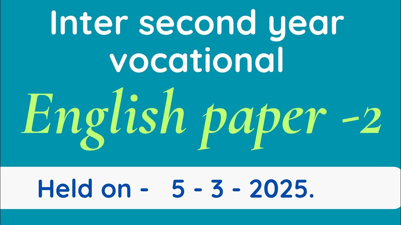 AP inter second year vocational English paper -2 | Held on 5 - 3 - 2025 | Answers explain in telugu